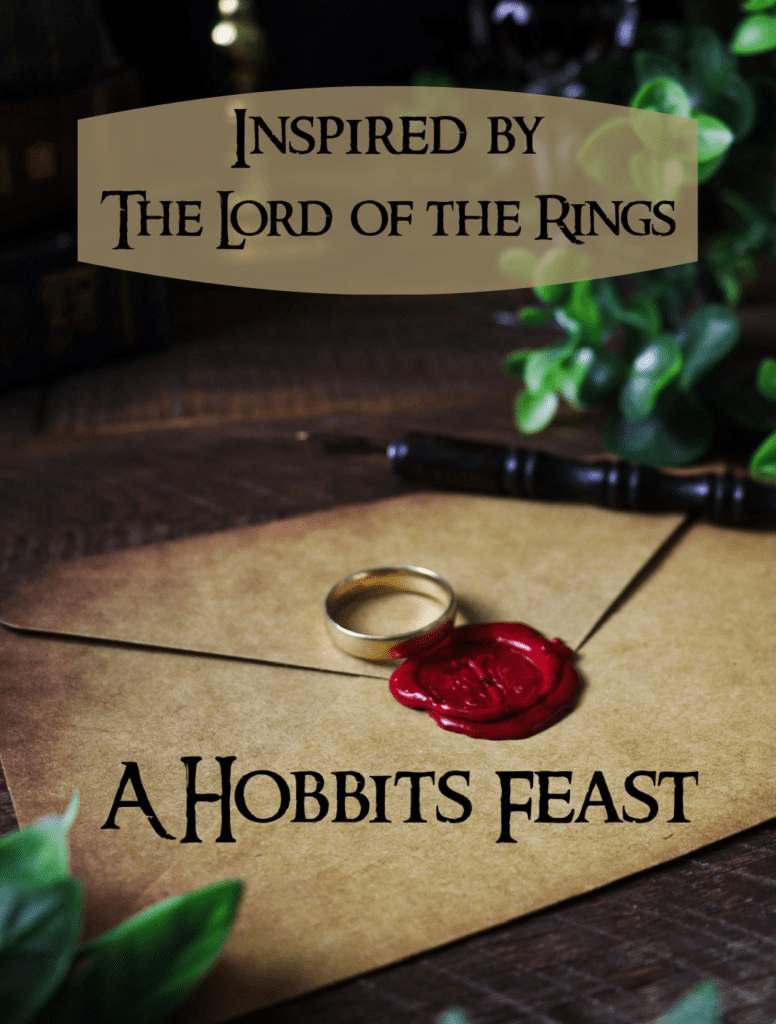 lord of the rings menu 
hobbit's feast
